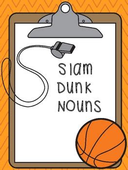 slam dunk noun .